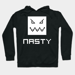 pixel face is nasty Hoodie